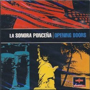 Álbum Opening Doors de La Sonora Ponceña