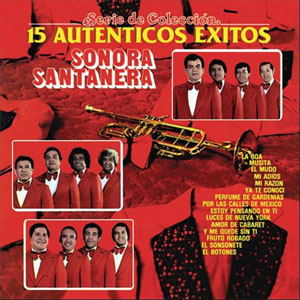 Álbum 15 Auténticos Éxitos de La Sonora Santanera