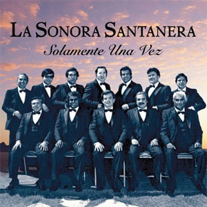 Álbum Solamente Una Vez de La Sonora Santanera