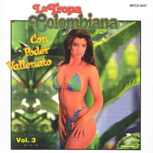 Álbum Con Poder Vallenato Vol 3 de La Tropa Colombiana 