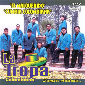 Álbum Siempre Adelante de La Tropa Colombiana 