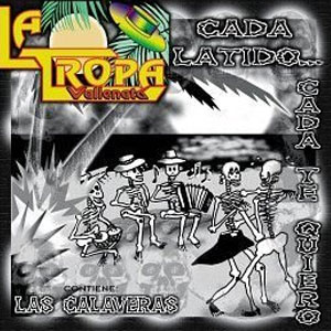 Álbum Cada Latido Cada Te Quiero de La Tropa Vallenata