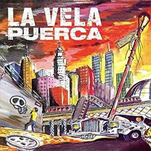 Álbum La Vela Puerca de La Vela Puerca