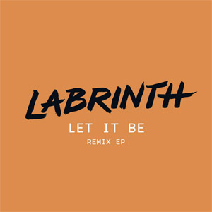 Álbum Let It Be (Remixes) (EP) de Labrinth