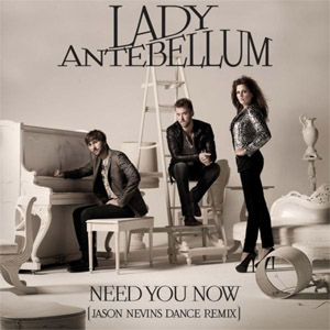 Álbum Need You Now (Remix) de Lady A