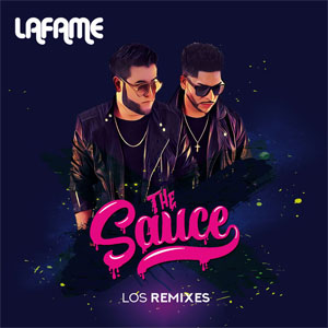 Álbum The Sauce (Los Remixes) de Lafame