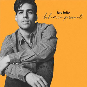 Álbum Bohemia Personal de Lalo Brito