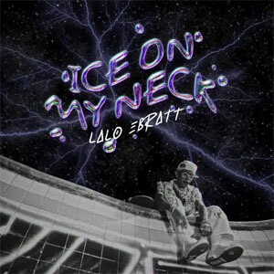 Álbum Ice On My Neck de Lalo Ebratt