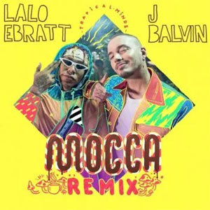 Álbum Mocca (Remix)  de Lalo Ebratt