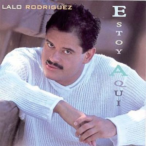 Álbum Estoy Aquí de Lalo Rodríguez