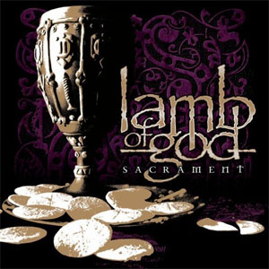 Álbum Sacrament de Lamb of God
