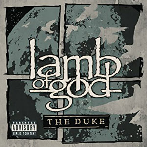 Álbum The Duke de Lamb of God
