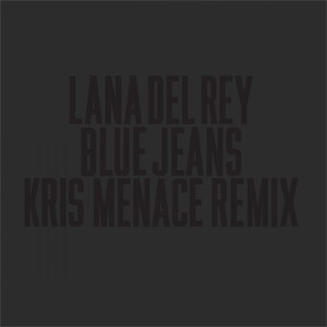 Álbum Blue Jeans (Remix) de Lana Del Rey