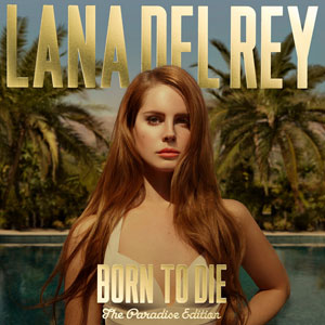 Álbum Born To Die - The Paradise Edition de Lana Del Rey