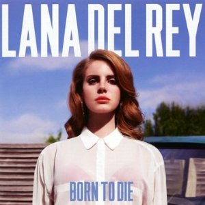 Álbum Born to Die de Lana Del Rey