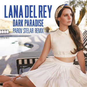 Álbum Dark Paradise (Remix) de Lana Del Rey