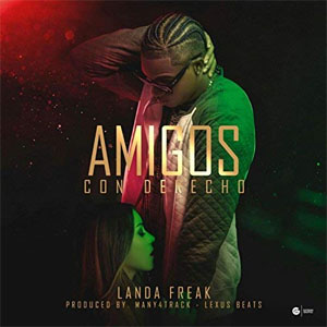 Álbum Amigos Con Derecho de Landa Freak