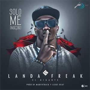 Álbum Solo Me Imagino de Landa Freak