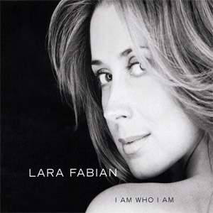 Álbum I Am Who I Am de Lara Fabián