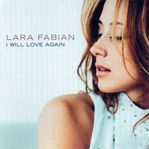 Álbum I Will Love Again de Lara Fabián