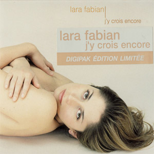 Álbum J'y Crois Encore de Lara Fabián