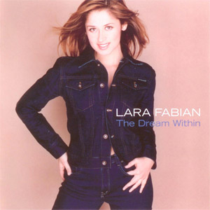 Álbum The Dream Within de Lara Fabián