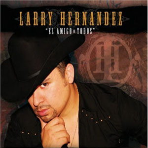 Álbum El Amigo De Todos de Larry Hernández