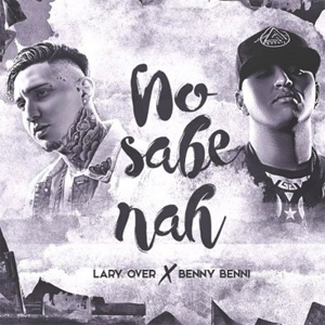 Álbum No Sabe Nah de Lary Over