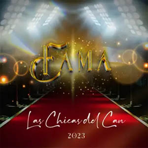 Álbum Fama de Las Chicas del Can