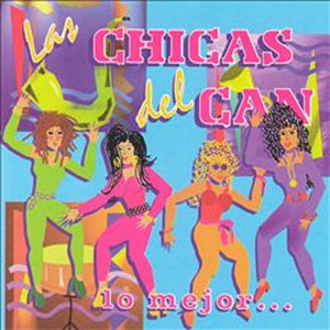 Álbum Lo Mejor de Las Chicas del Can
