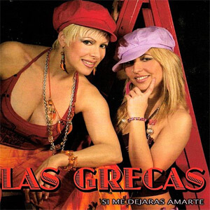 Álbum Si Me Dejaras Amarte de Las Grecas