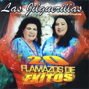 Álbum 20 Flamazos De Éxitos de Las Jilguerillas                                                                                                        