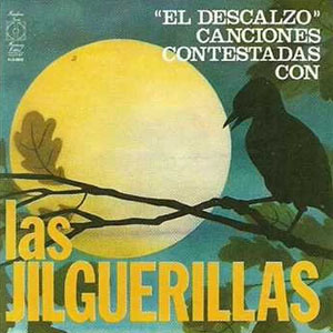 Álbum El Descalzo de Las Jilguerillas                                                                                                        