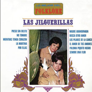 Álbum Lo Mejor del Folklore de Las Jilguerillas                                                                                                        