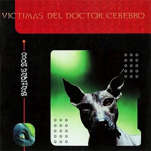Álbum Boutique 2000 de Las Víctimas del Doctor Cerebro