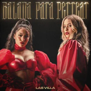 Álbum Balada Para Perrear de Las Villa