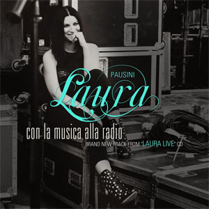 Álbum Con La Música Allá Radio de Laura Pausini