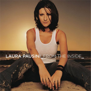 Álbum From The Inside de Laura Pausini