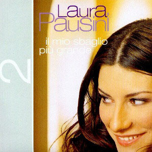 Álbum Il Mio Sbaglio Più Grande de Laura Pausini