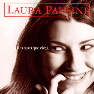 Álbum Las Cosas Que Vives de Laura Pausini