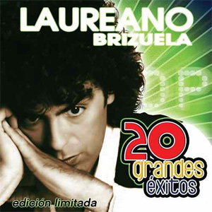 Álbum 20 Grandes Éxitos de Laureano Brizuela