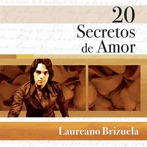 Álbum 20 Secretos De Amor de Laureano Brizuela