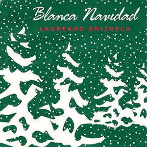 Álbum Blanca Navidad de Laureano Brizuela