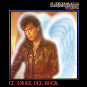 Álbum El Ángel del Rock de Laureano Brizuela