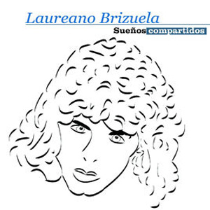 Álbum Sueños Compartidos de Laureano Brizuela