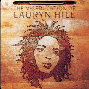 Álbum The Miseducation Of Lauryn Hill de Lauryn Hill