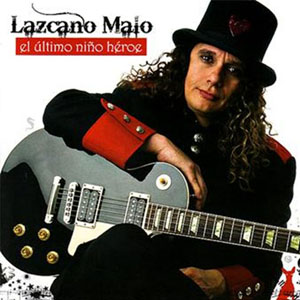 Álbum El Último Niño Héroe de Lazcano Malo