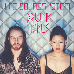 Álbum Drunk Girls (Holy Ghost! Remix) de LCD Soundsystem 