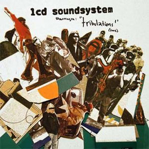 Álbum Tribulations de LCD Soundsystem 