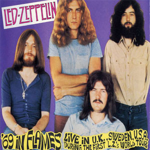 Álbum '69 In Flames de Led Zeppelin